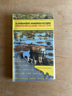 La comunidad economica europea - Zuaznabar (3a6)