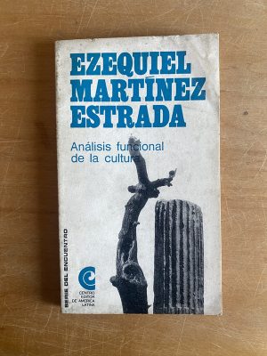 Analisis funcional de la cultura - Martinez Estrada (2z5)