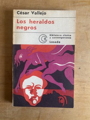 Los heraldos negros - Vallejo, Cesar (3d4)
