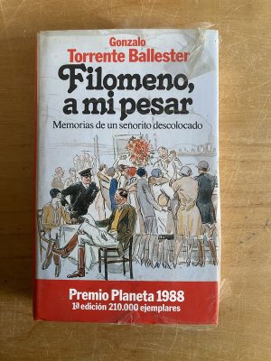 Filomeno, a mi pensar - Torrente Ballester, Gonzalo (2x6)