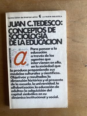 Conceptos de sociologia de la educacion - Tedesco (2z5)