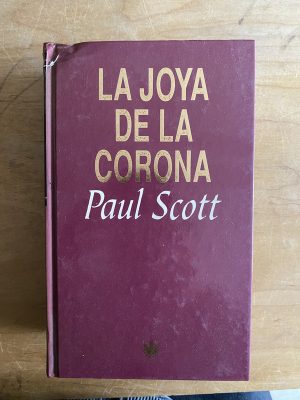 La joya de la corona - Scott, Paul (2w1)