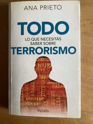 Todo lo que necesitas saber sobre terrorismo - Prieto (2z8)