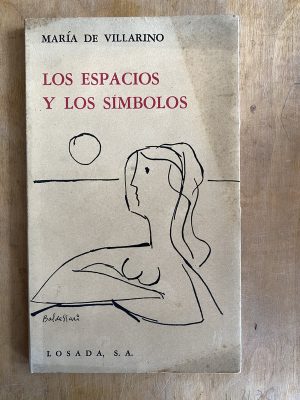 Los espacios y los simbolos - De Villarino, Maria (a2)