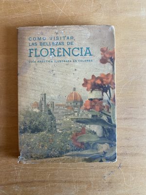 Como visitar las bellezas de Florencia - (2x2)