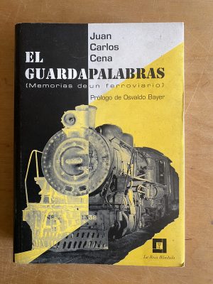 El guardapalabras. Memorias de un ferroviario - Cena (3a6)