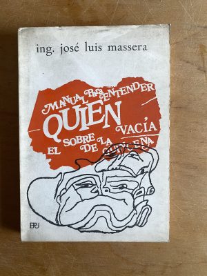 Manual para entender quien vacia el sobre de- Massera (2z1)