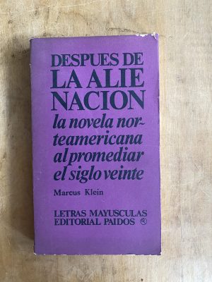 Despues de la alienacion - Klein,Marcus (a5)
