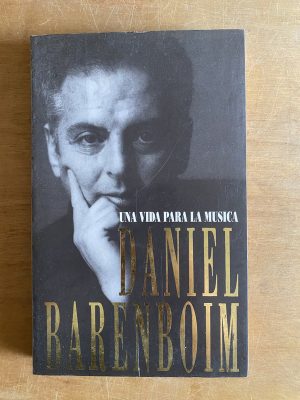 Una vida para la musica - Barenboim, Daniel (3b7)