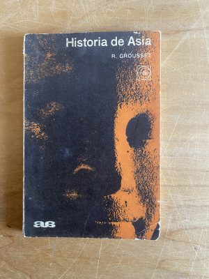 Historia de Asia - Grousset, R (2x8)