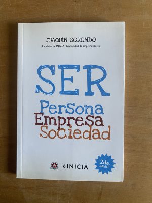 Ser persona empresa sociedad - Sorondo, Joaquin (3d2)