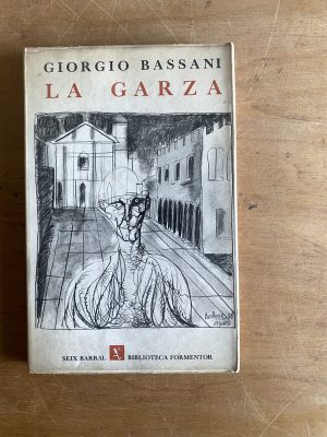 La garza - Bassani, Giorgio (2y7)