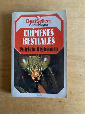 Crimenes bestiales - Highsmith, Patricia (3d6)