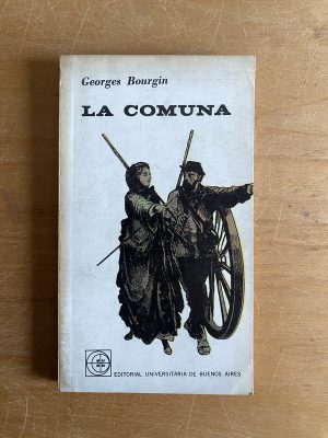 La comuna - Bourgin, Georges (2y6)