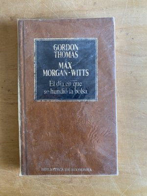 El dia en que se hundio la bolsa- Gordon; Morgan-Witts (3d7