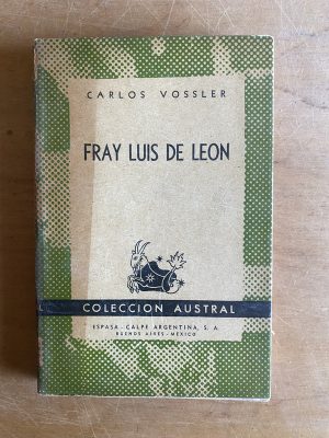 Fray Luis de leon - Vossler, Carlos (2z4)