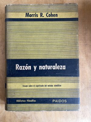 Razon y naturaleza - Cohen, Morris (a2)