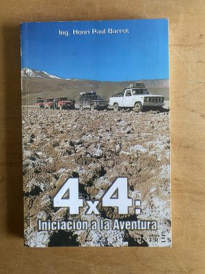 4x4: Iniciacion a la aventura - Ing. Henri Paul Barret (3d1