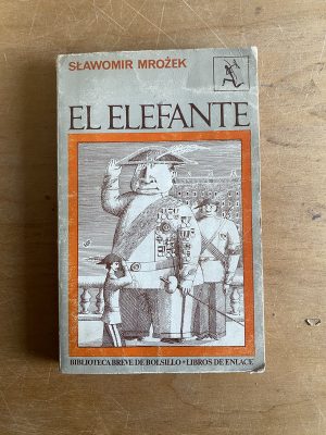 El elefante - Mrozek, Slawomir (2y7)