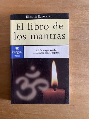 El libro de los mantras - Easwaran, Eknath (2w5)
