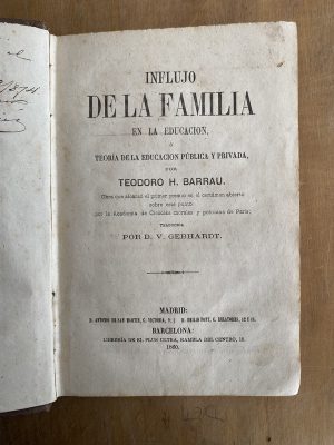 Influjo de la familia en la educacion - Barrau, Teodoro (b5