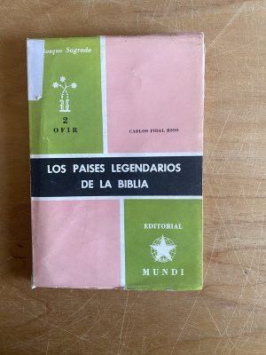 Los paises legendarios de la biblia - Pidal Rios (2x8)