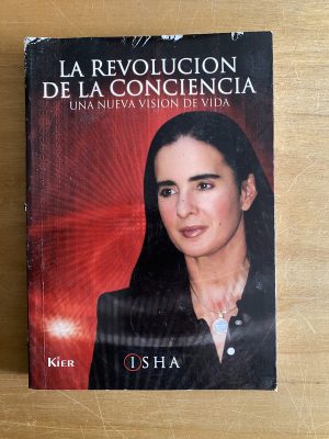 La revolucion de la conciencia - Isha (2w5)