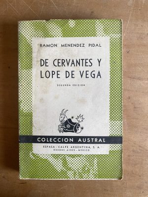 De cervantes y lope de vega - Menendez Pidal, Ramon (2z4)