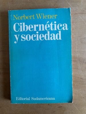 Cibernetica y sociedad - Wiener, Norbert (3d6)