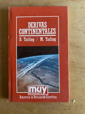 Derivas continentales - Tarling, D; Tarling, M (3d7)