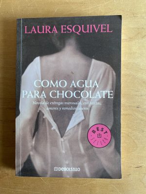 Como agua para chocolate - Esquivel, Laura (2v1)