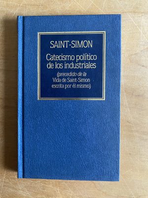 Catecismo politico de los industriales - Sain-Simon (3a3)