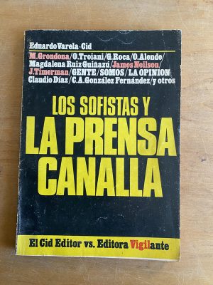 Los sofistas y la prensa canalla - Varela Cid, Eduardo (2a7