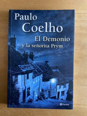 El demonio y la señorita Prym - Coelho, Paulo (2w4)