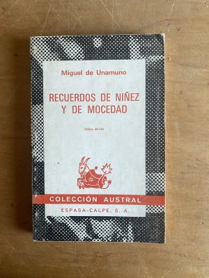 Recuerdos de niñez y de mocedad - De Unamuno, Miguel (2z4)
