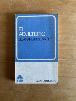 El adulterio - Muldworf, Bernard (2x5)
