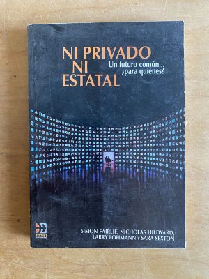 Ni Privado Ni Estatal. Un futuro comun- Fairlie (3g5)