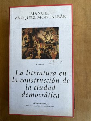 La literatura en la construccion de- Vazquez Montalban (ii3