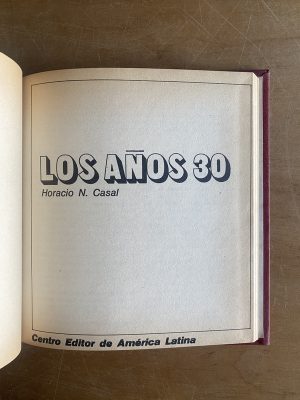 Los años 30 - Casal, Horacio N (2z5)