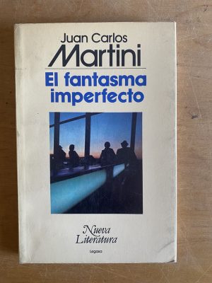 El fantasma imperfecto - Martini, Juan Carlos (3g3)