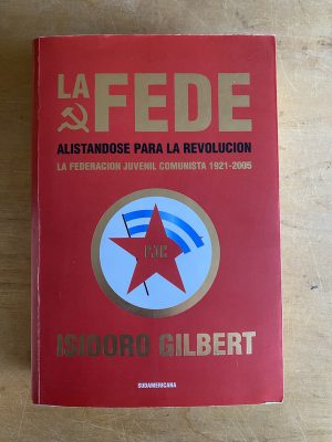 La fede alistandose para la revolucion - Gilbert (3d5)