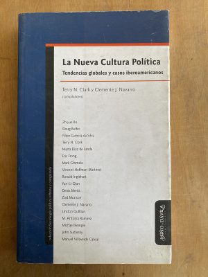La nueva cultura politica - Clark; Navarro (b5)