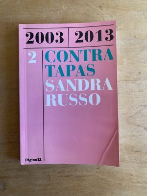 Contra Tapas 2 (2003-2013) - Russo, Sandra (3h2)