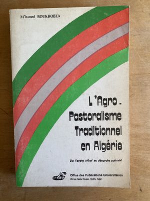 L'Agro Pastoralisme Traditionnel en Algerie- Boukhobza (3h2