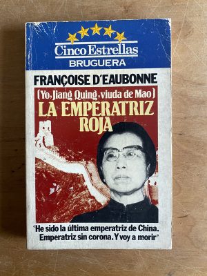 La emperatriz roja - D'eaubonne, Francoise (3a5)