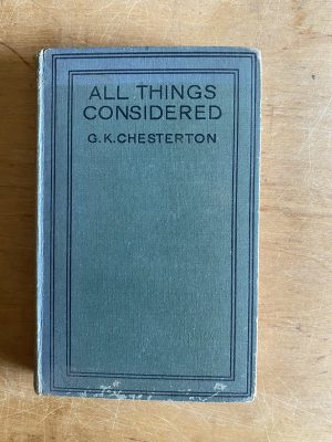 All things considered - Chesterton, G.K. (3b1)