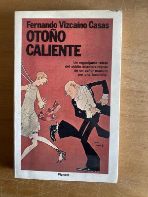 Otoño caliente - Vizcaino Casas, Fernando (2y7)