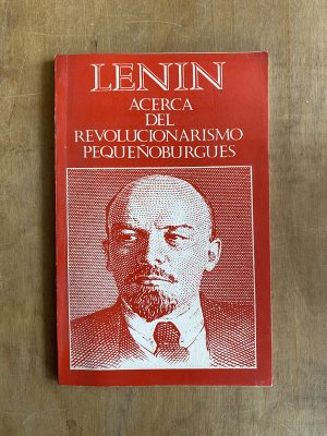 Acerca del revolucionario pequeñoburgues - Lenin (a2)