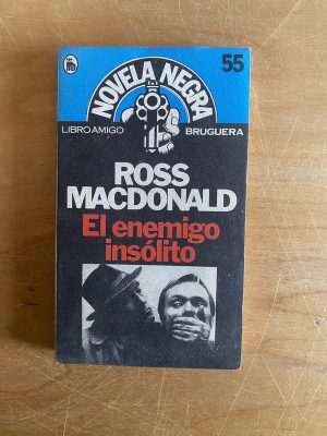 El enemigo insolito - Macdonald, Ross (2x7)