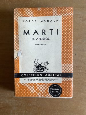Marti. El apostol - Manach, Jorge (3a5)